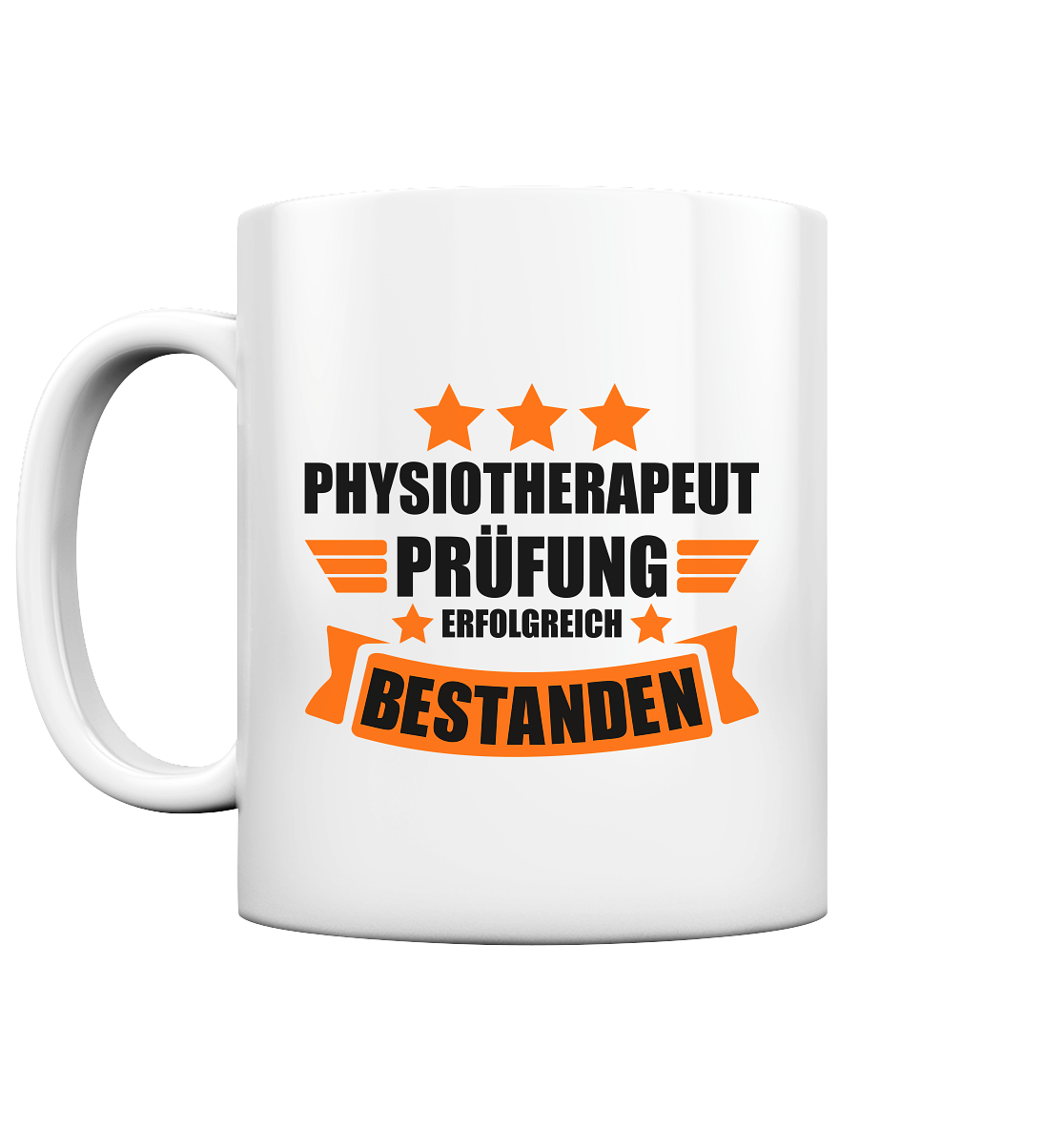 Physiotherapeut Prüfung erfolgreich bestanden - Tasse