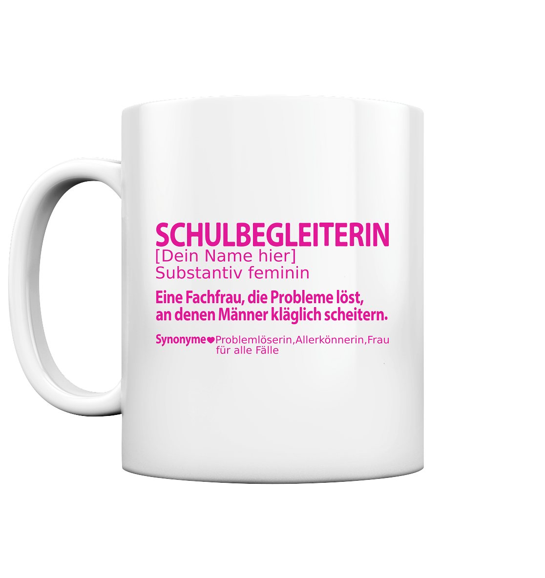 Schulbegleiterin Abschied Geschenk - Tasse Definition Personalisiert 