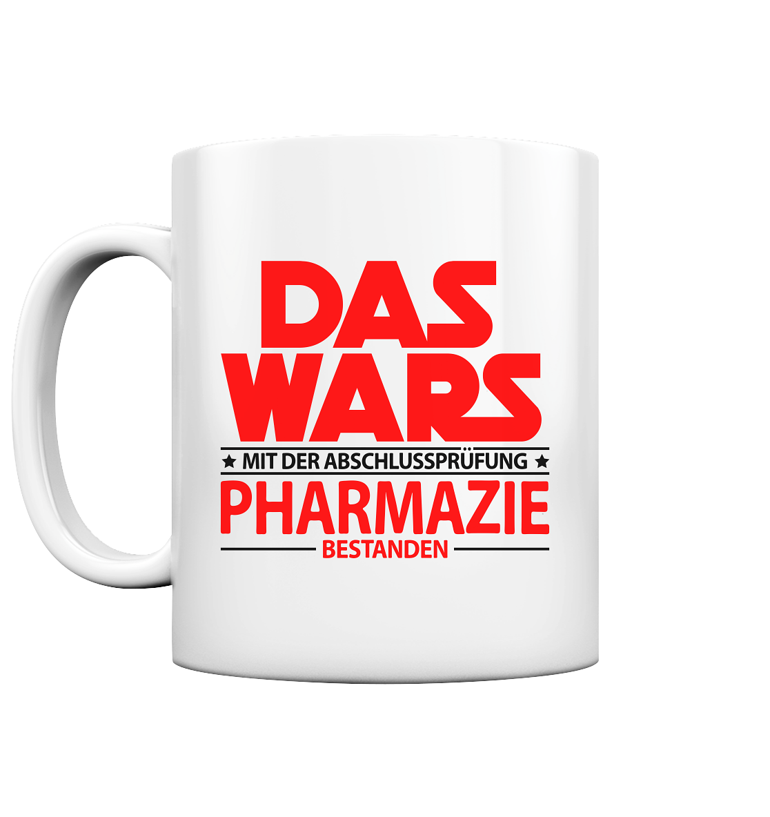 Geschenk zum Examen Staatsexamen Pharmazie Abschluss - Tasse Das Wars