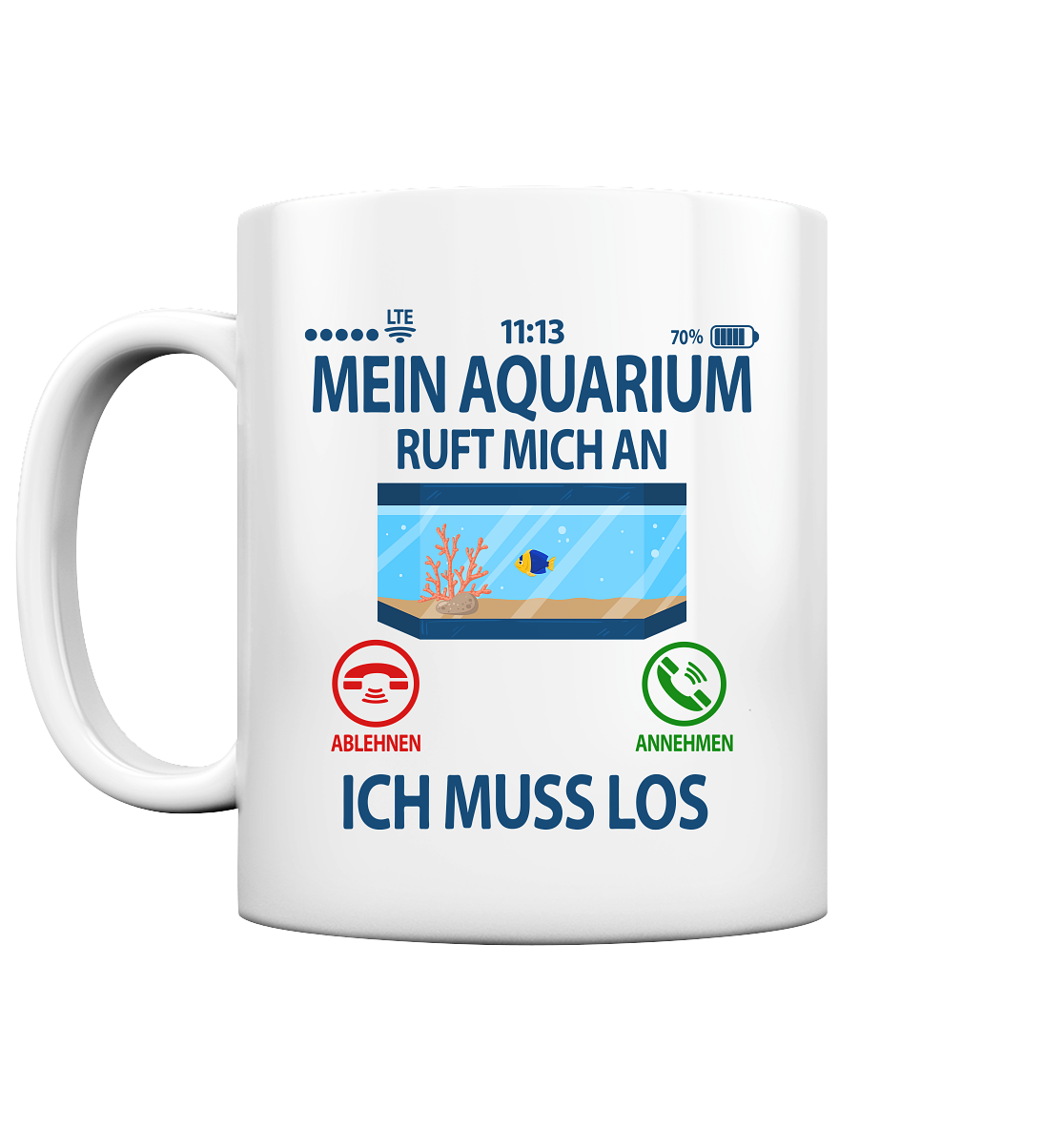 Aquarienfreunde Geschenk für Männer - Lustige Tasse mit Spruch