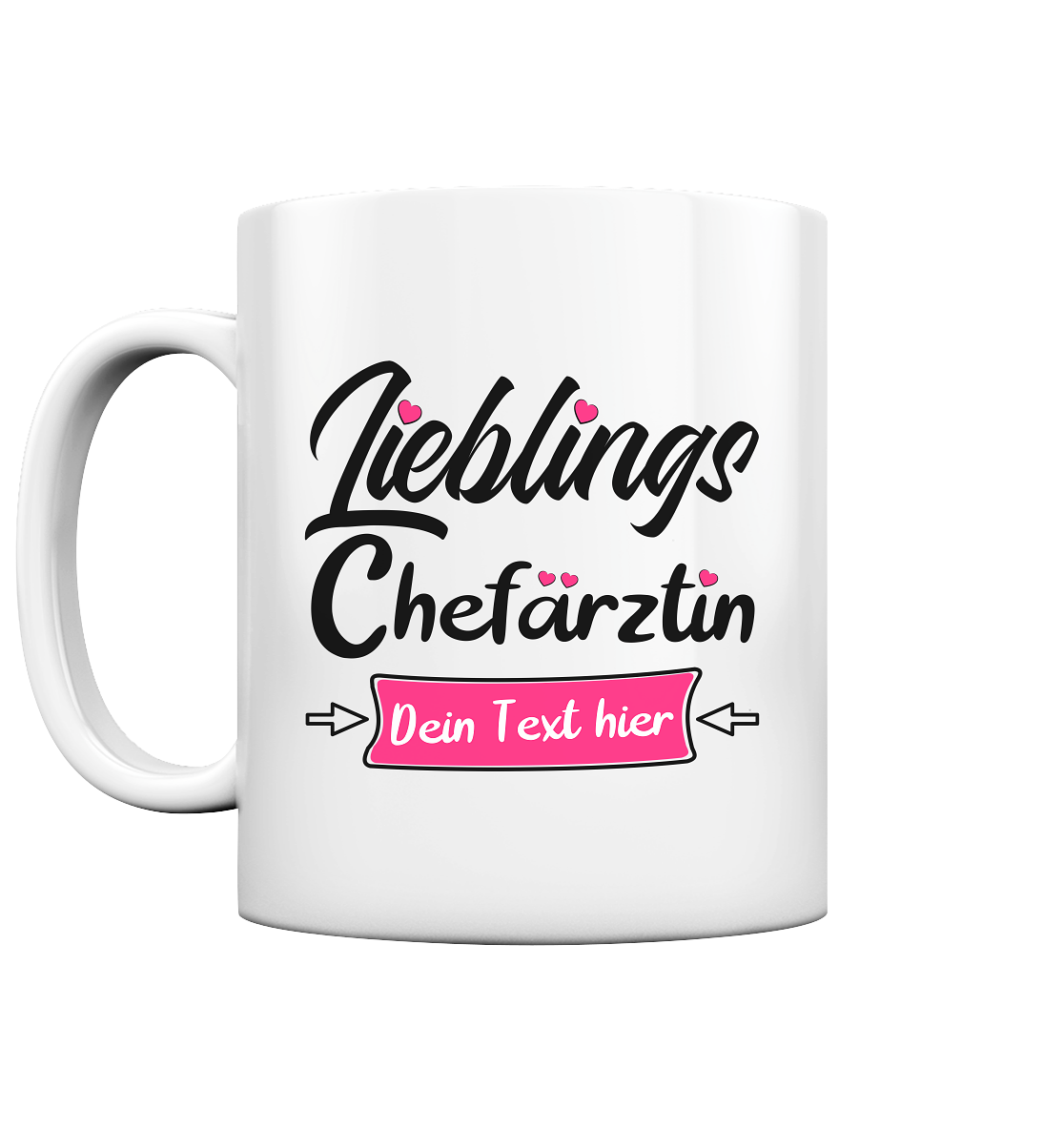 Chefärztin Lieblings Geschenk - Tasse Personalisiert mit Wunschnamen