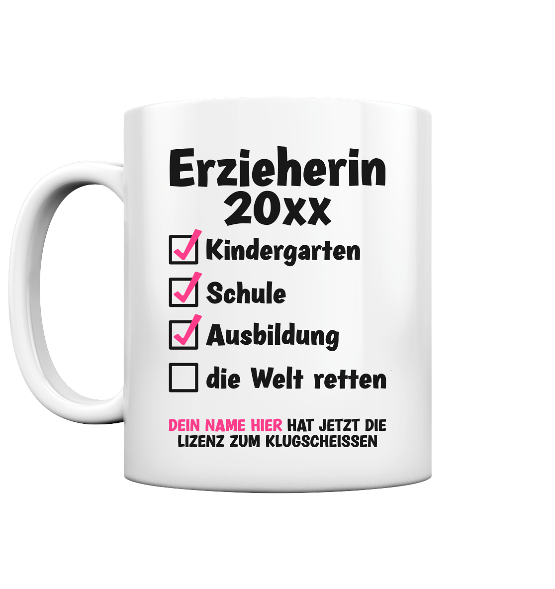 Geschenk zur bestandenen Erzieherausbildung Tasse Personalisiert