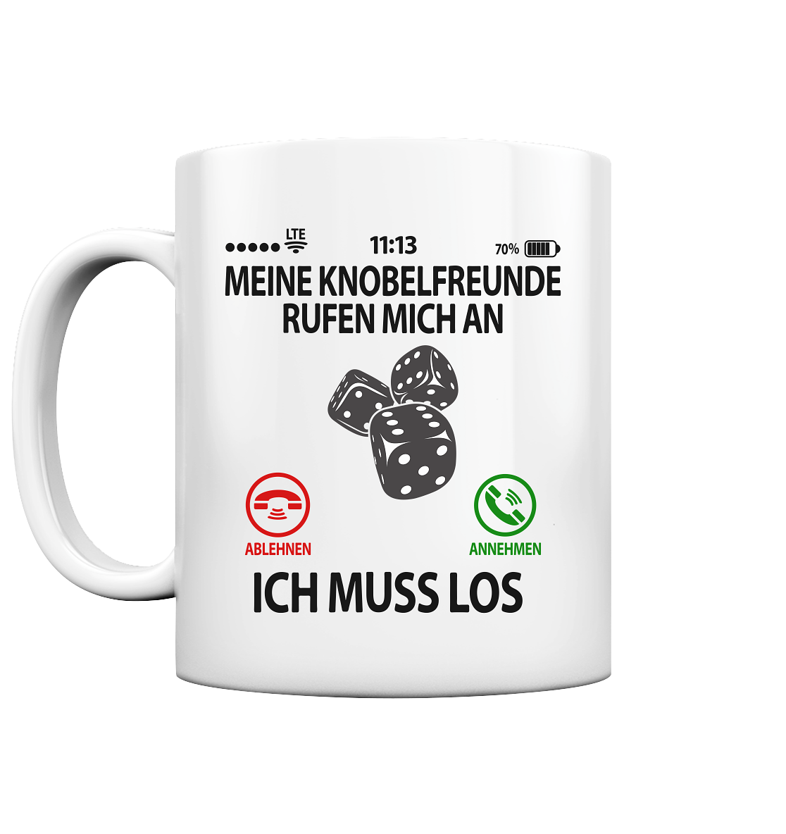 Geschenk für Knobelfreunde - Witzige Tasse mit Sprüche Motiv ruft an