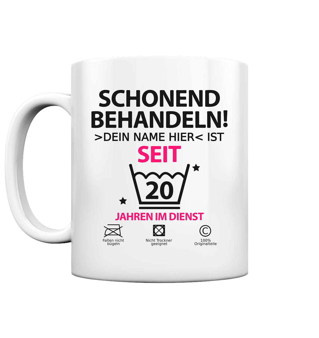 20 Jahre im Dienst | Namensaufdruck Tasse  pink