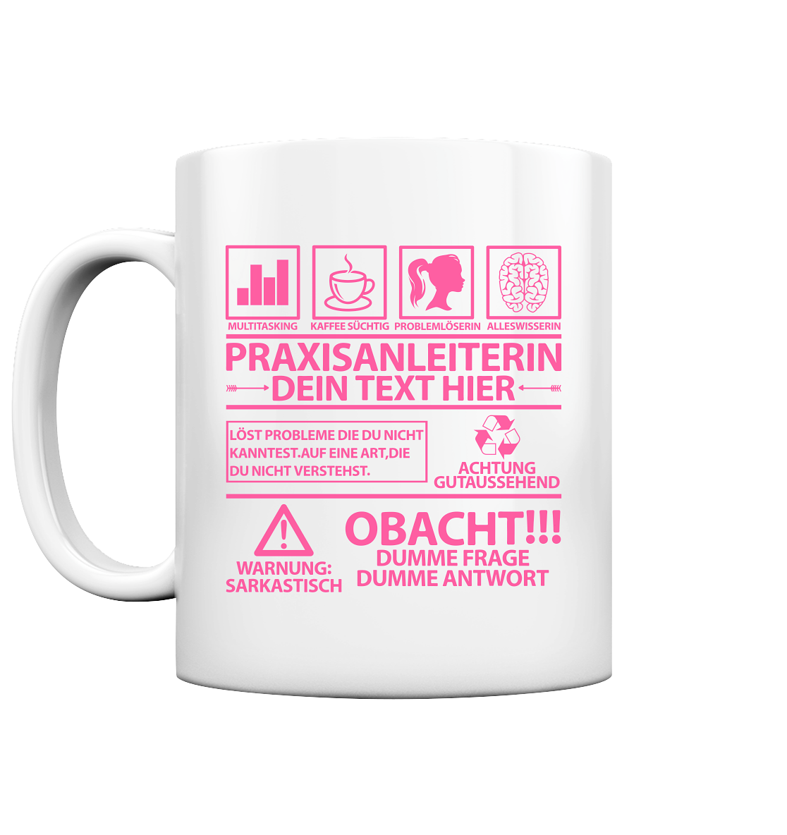 Praxisanleiterin Geschenk Personalisiert - Lustige Tasse mit Namen