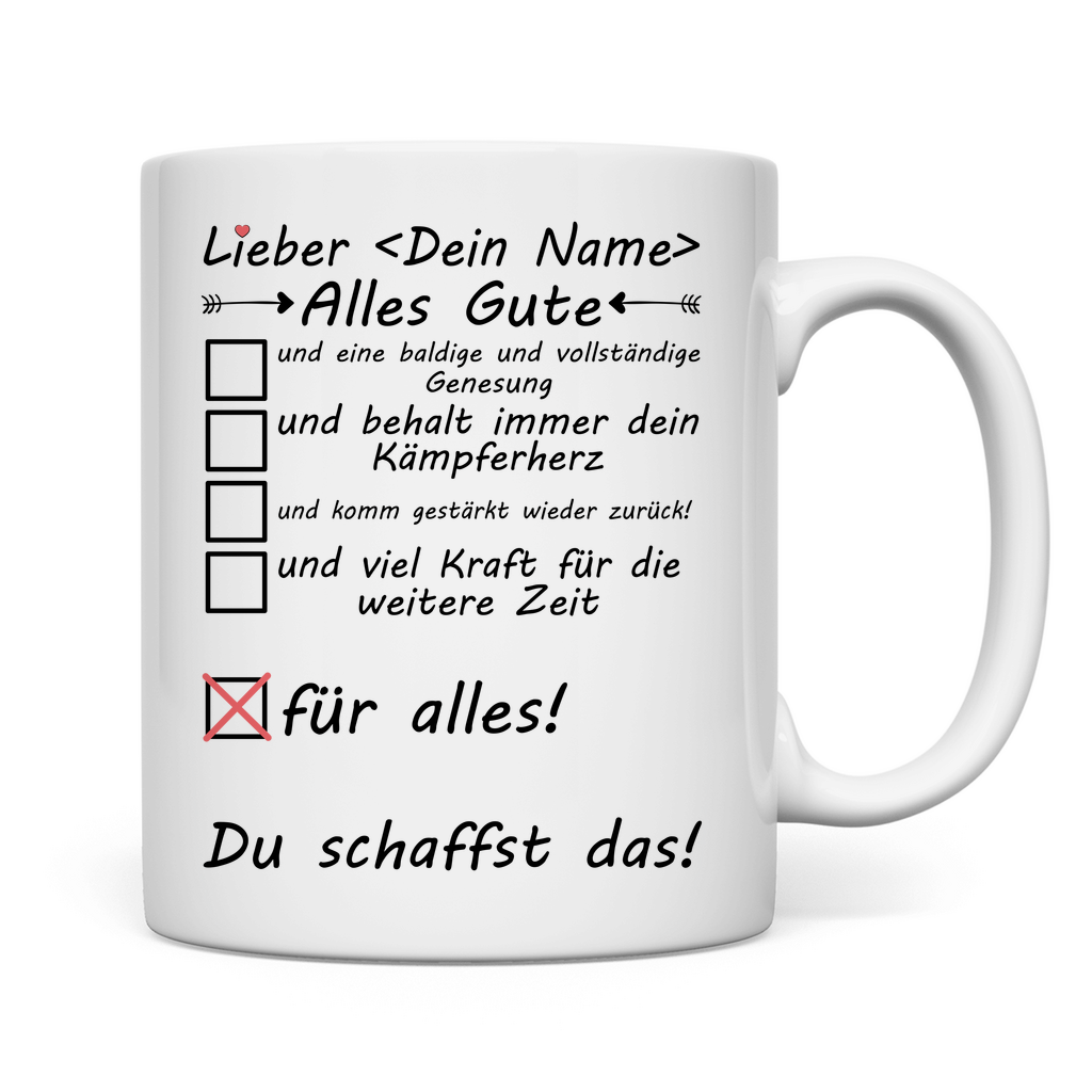 Aufmunterung bei Schwerer Krankheit für Kollege personalisierter Tasse mit Namen