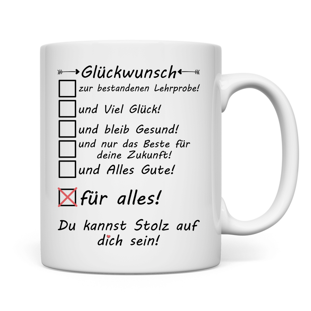 bestandenen Lehrprobe Geschenk | Glückwunsch Tasse