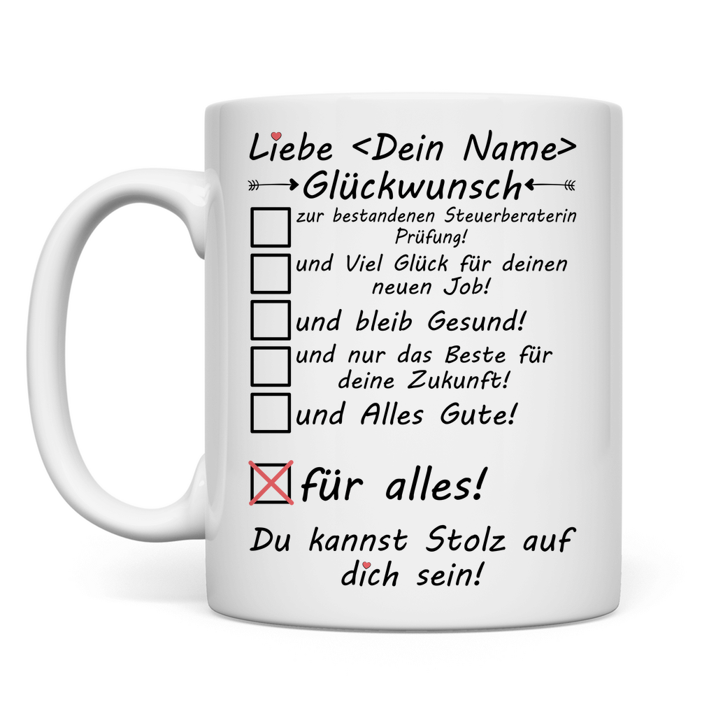 Glückwunsch zur bestandenen Steuerberaterprüfung | Tasse
