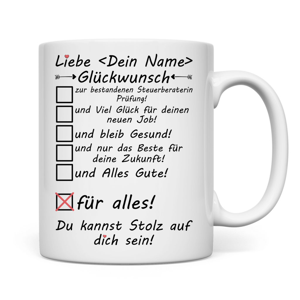 Glückwunsch zur bestandenen Steuerberaterprüfung | Tasse