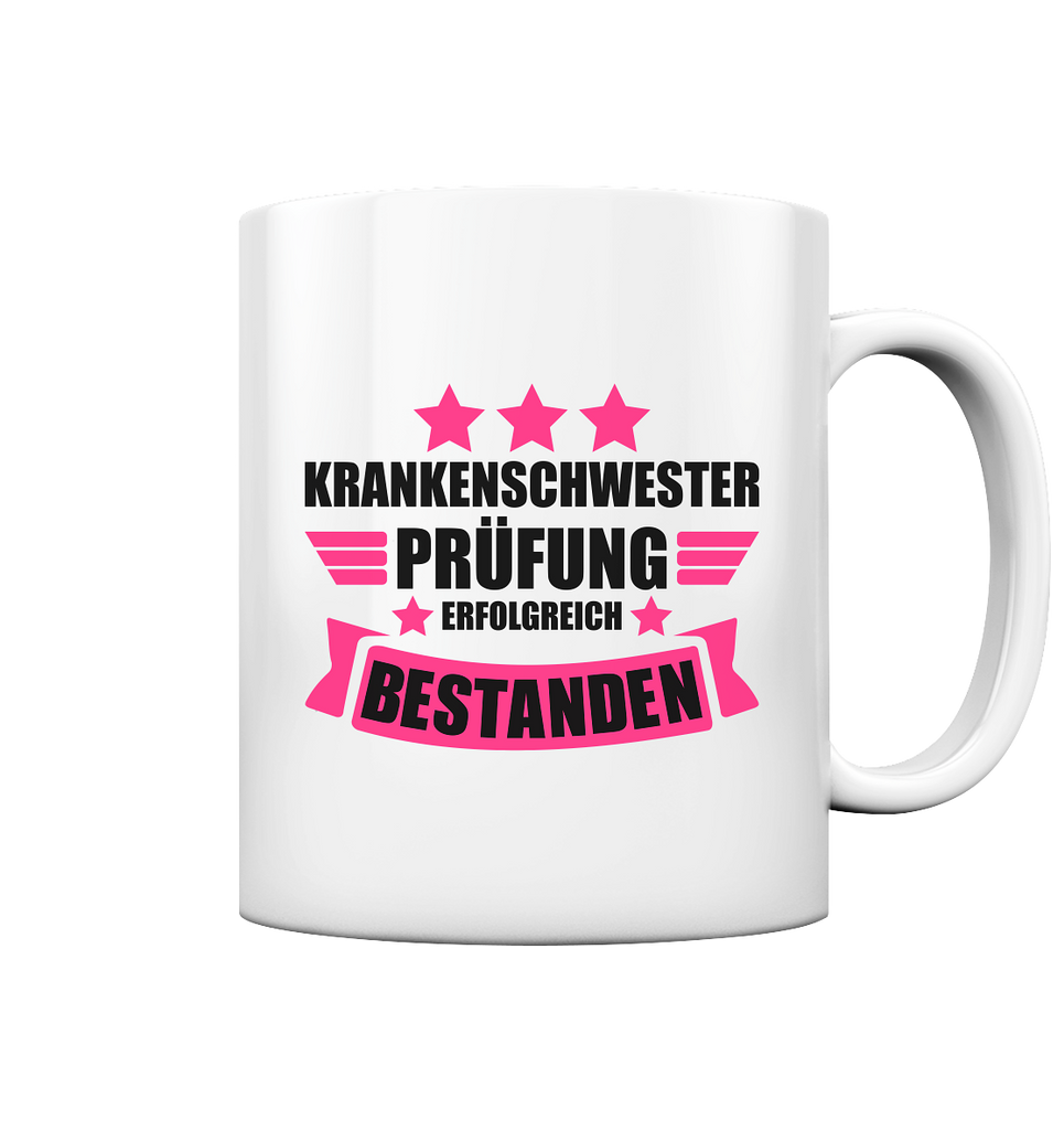 Geschenk zur Krankenschwester Ausbildung Examen Prüfung bestanden Tasse 