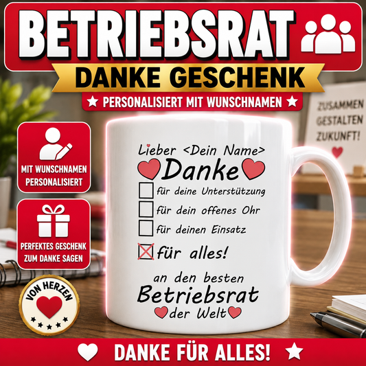 Personalisierte Betriebsrat-Tasse mit Wunschname. Danke-Geschenk für den Betriebsrat als Anerkennung für Unterstützung, Einsatz und Engagement.