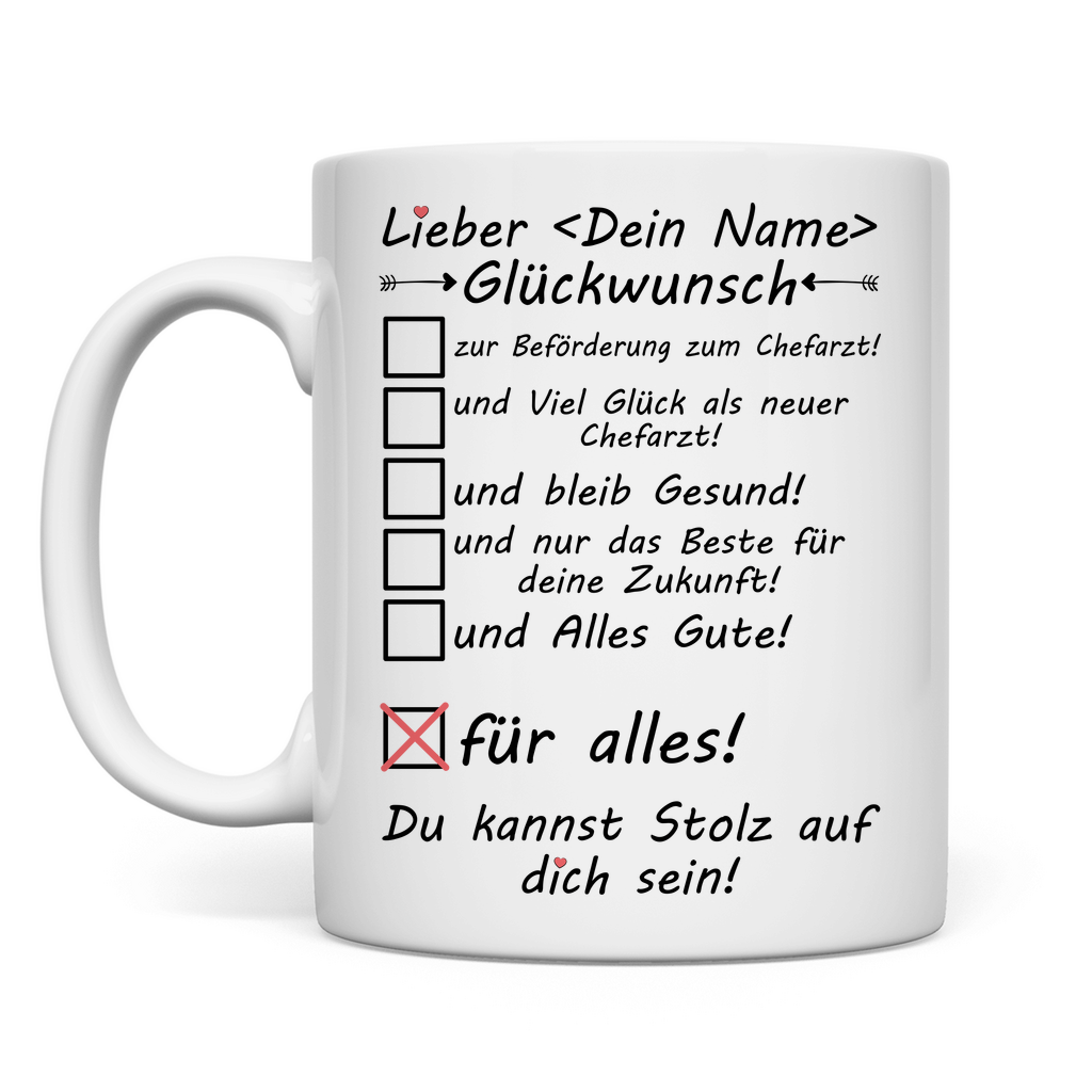 Zur Beförderung zum Chefarzt | Glückwünsche Tasse geschenk
