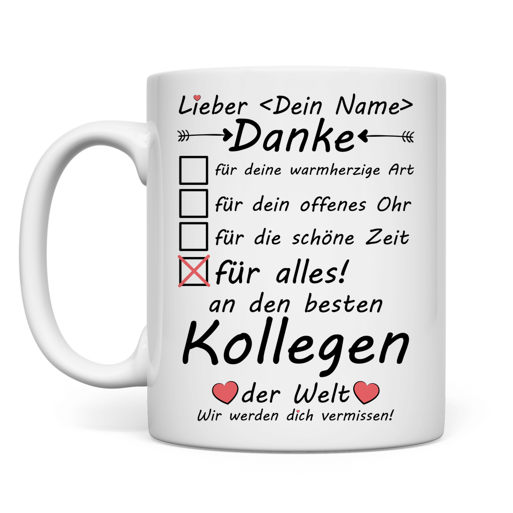 Ich werde dich vermissen Kollege | Geschenk tasse