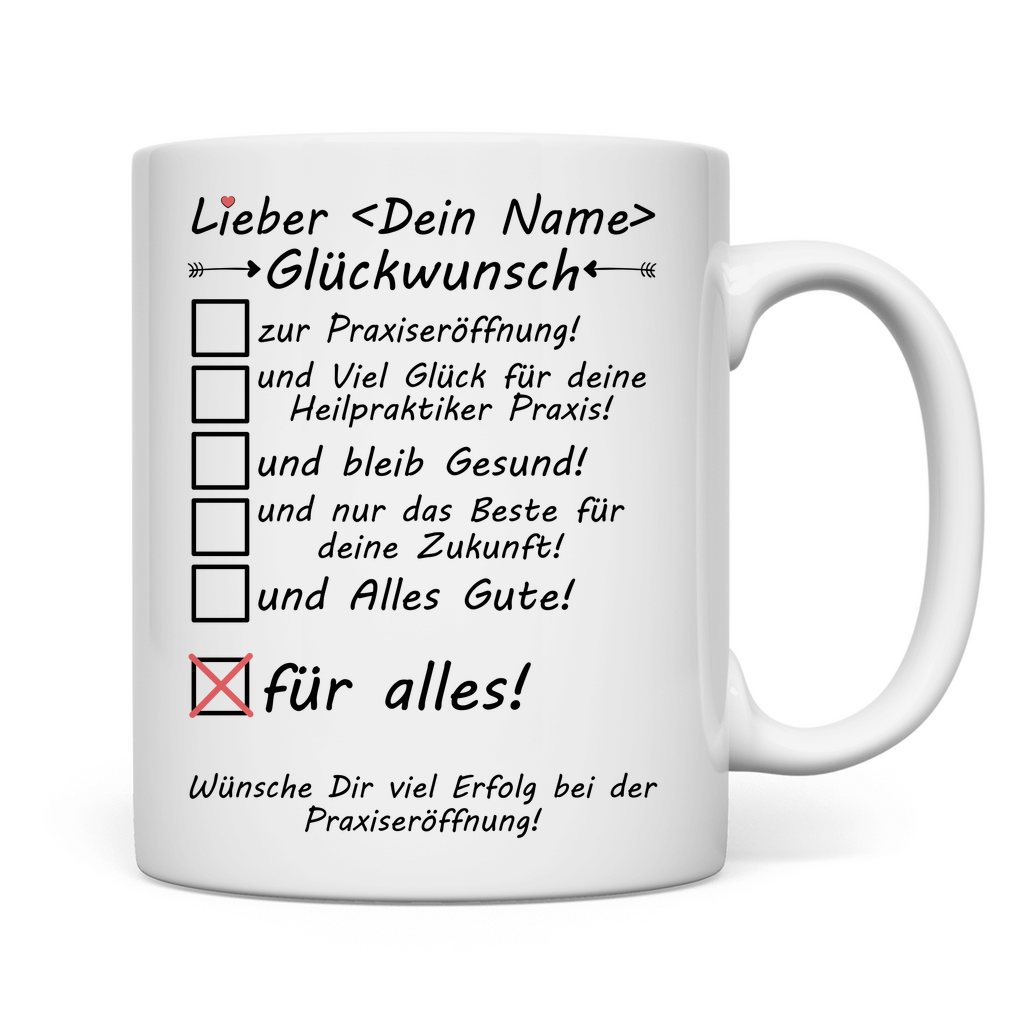 Heilpraktiker Praxiseröffnung | Geschenk | Tasse glückwunsch