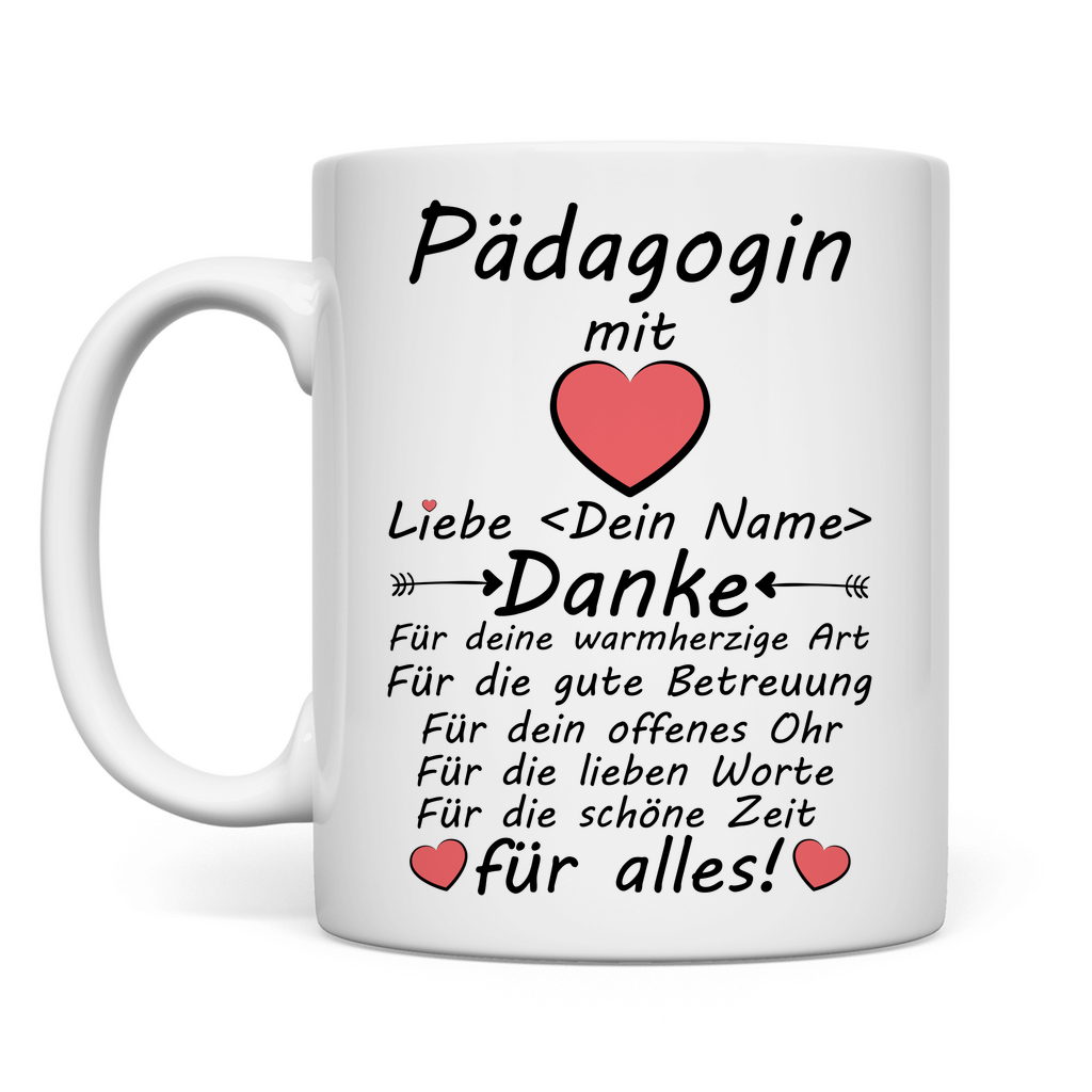 Pädagogin mit Herz | Danke Geschenk  Tasse