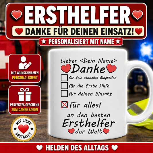 Personalisierte Danke Tasse für Ersthelfer mit Wunschname. Liebevolles Geschenk als Dankeschön für den Einsatz, die Erste Hilfe und schnelles Eingreifen.