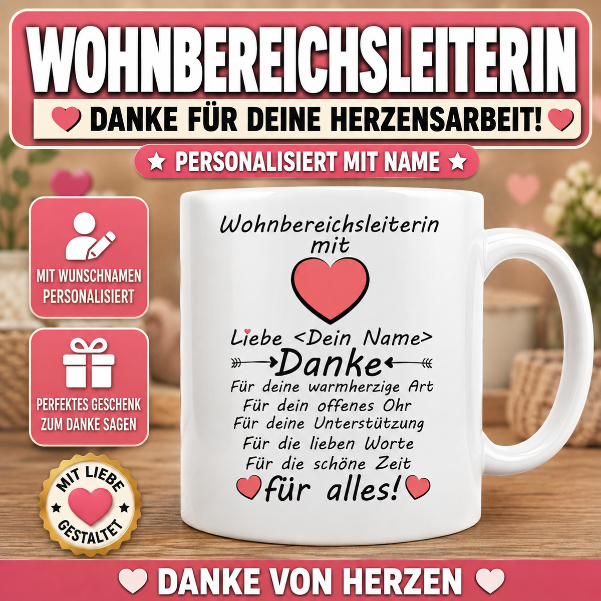 Personalisierte Danke für alles Tasse für Wohnbereichsleiterin (WBL) mit Wunschname. Liebevolles Dankeschön als Geschenk für Unterstützung, Wertschätzung und die schöne gemeinsame Zeit.
