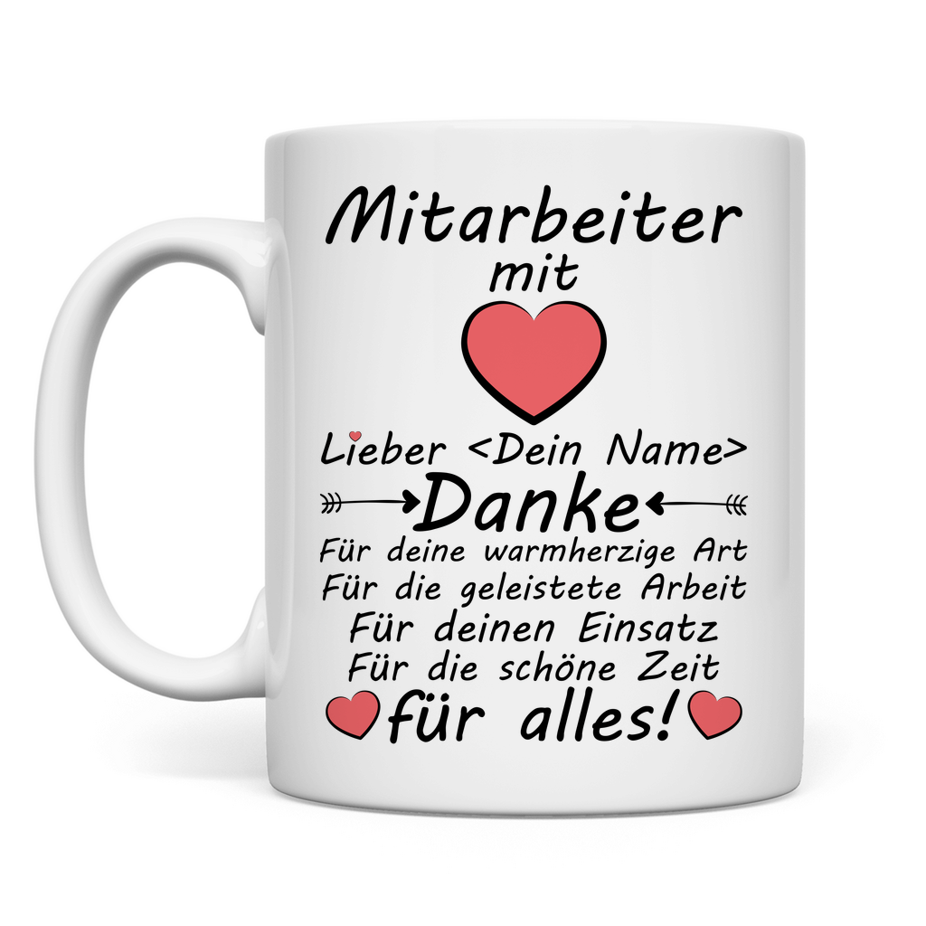 Danke an Mitarbeiter für Einsatz | Geschenk mit Herz Tasse Personalisiert