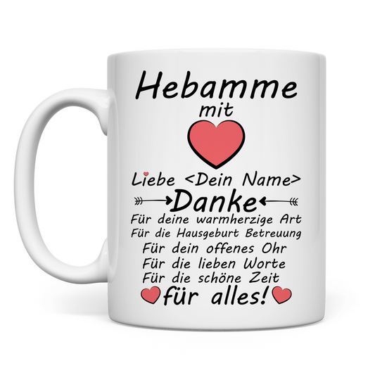 Hebamme Hausgeburt | Geschenk Tasse Danke