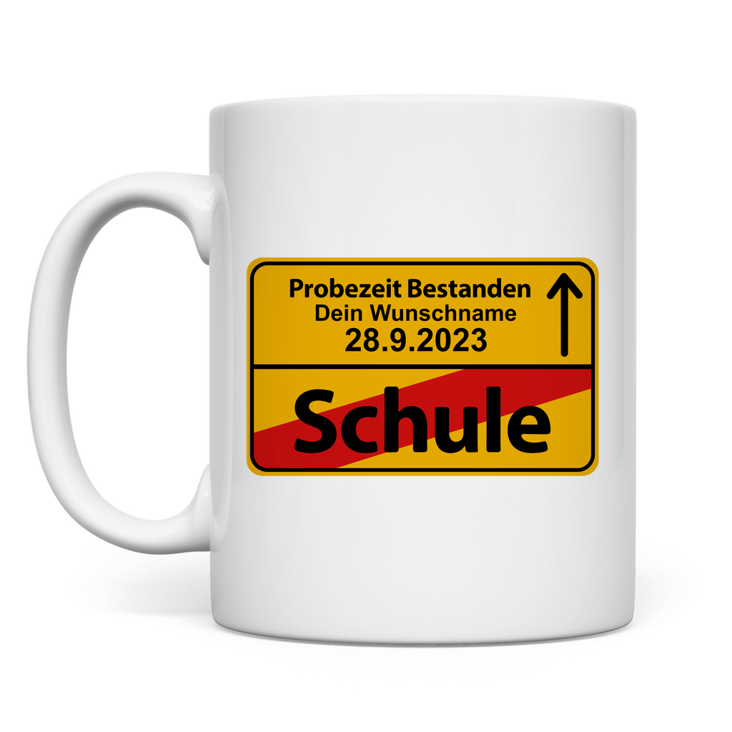Ende der Probezeit | Ausbildung | Geschenk  Tasse