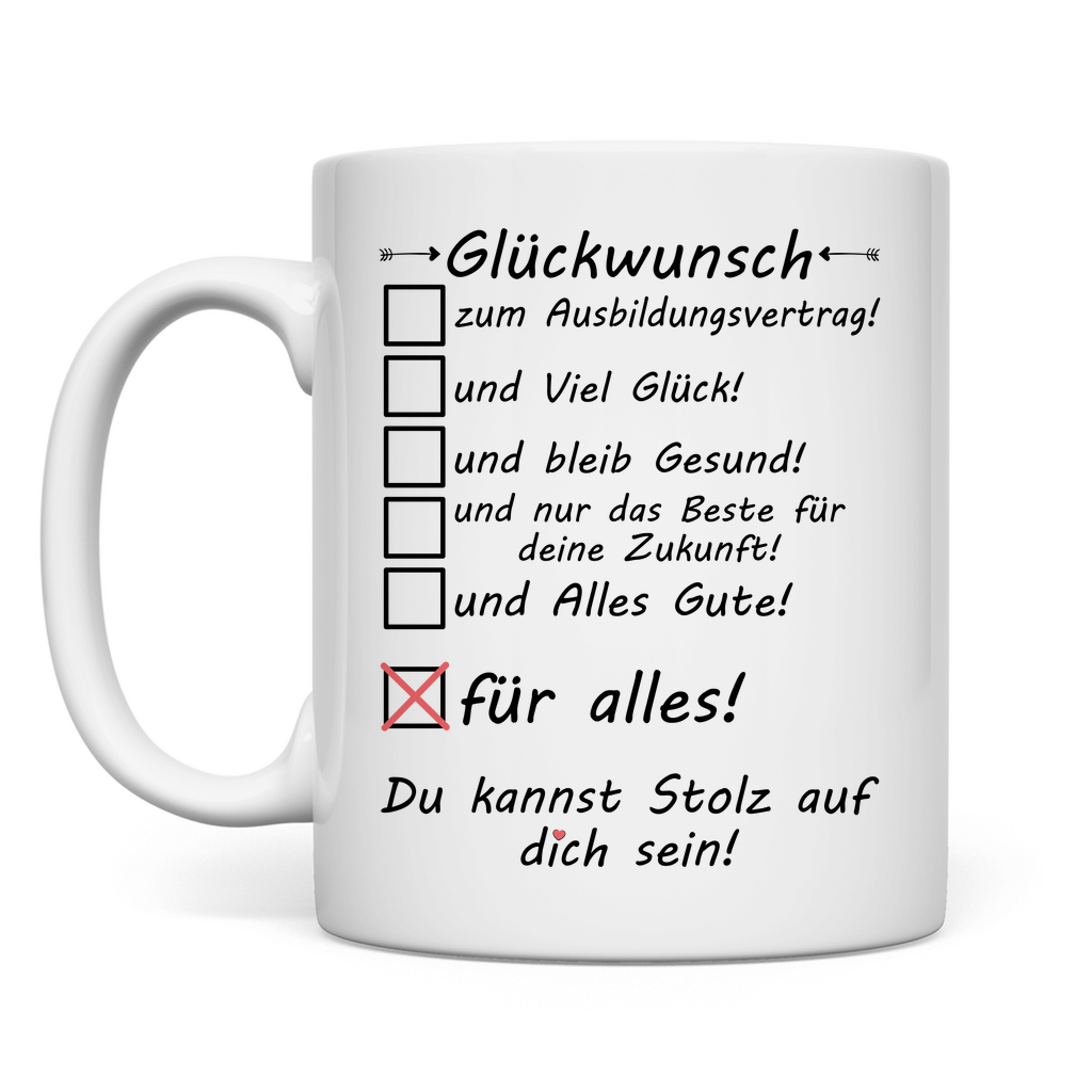 Glückwunsch zum Ausbildungsvertrag | Geschenk Tasse