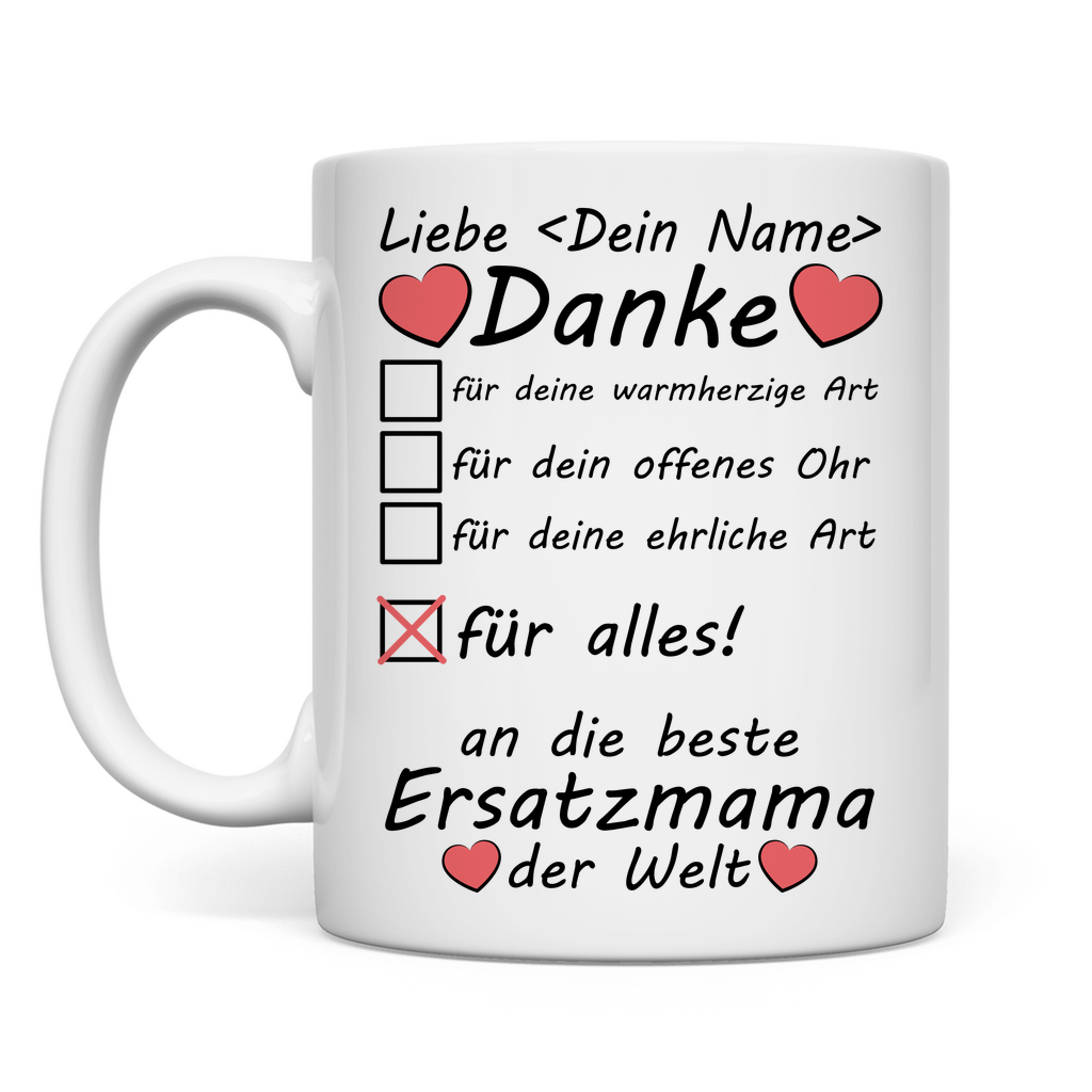 Ersatzmama | Danke | Muttertag Geschenk Beste Tasse