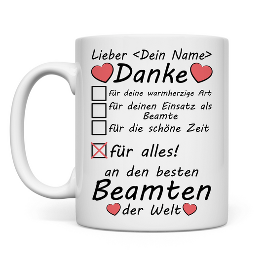 Abschiedsgeschenk Beamte | für Kollege  Tasse besten Danke für Alles