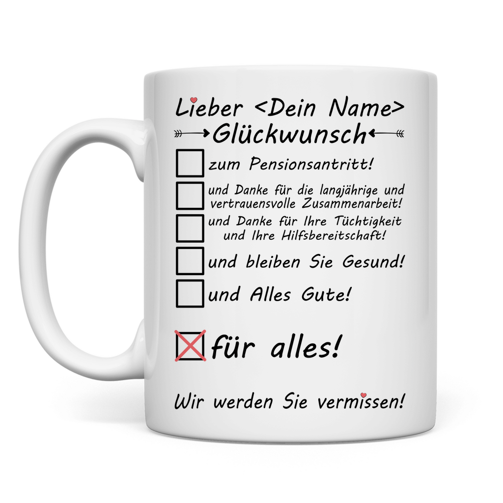 Zum Pensionsantritt | Glückwünsche Geschenk Kollege Tasse