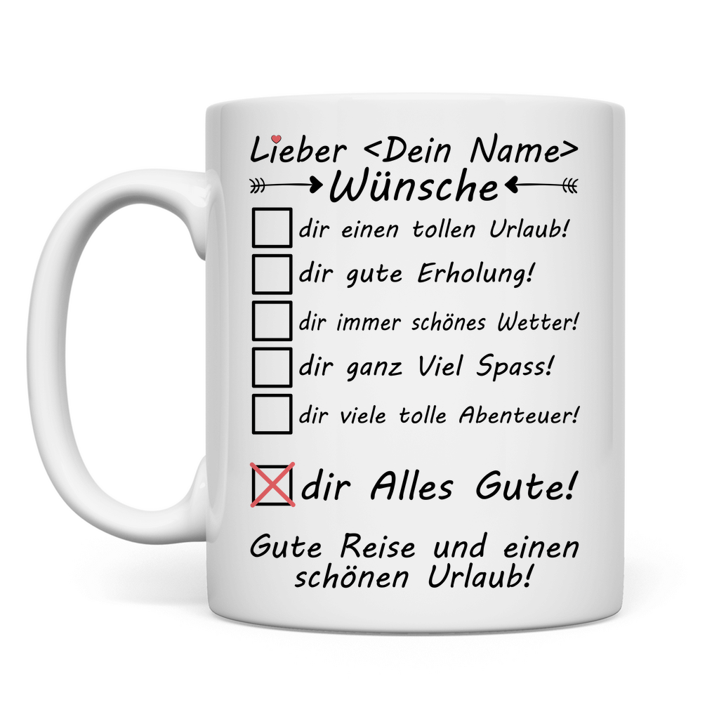 Schönen Urlaub wünschen | Kollegen Geschenk Tasse