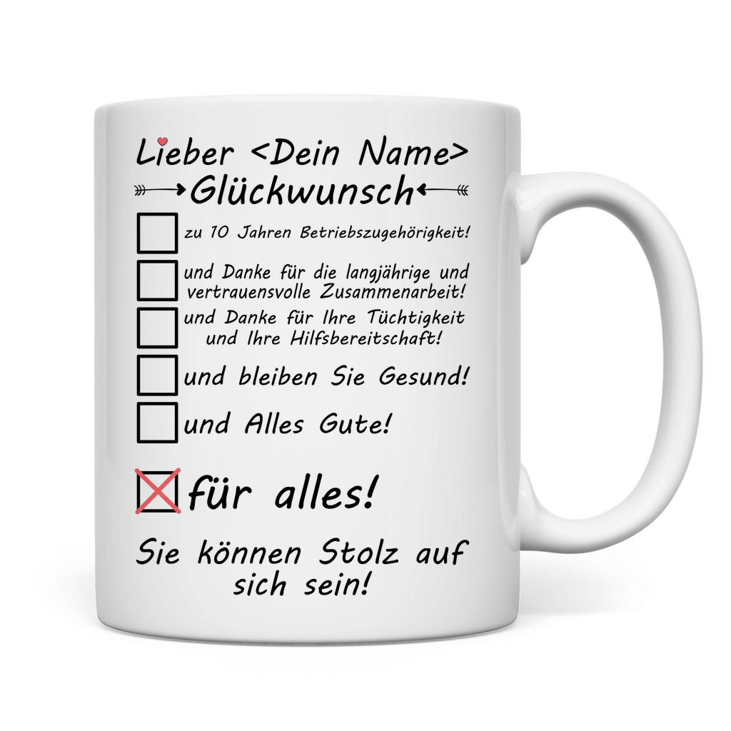 10 Jahre Betriebszugehörigkeit | Glückwünsche Geschenk Tasse Kollege rückseite