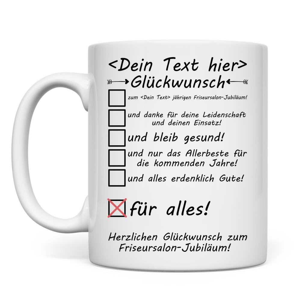 Personalisierte Friseursalon Jubiläum Tasse mit Wunschtext und Jubiläumszahl „10 Jahre