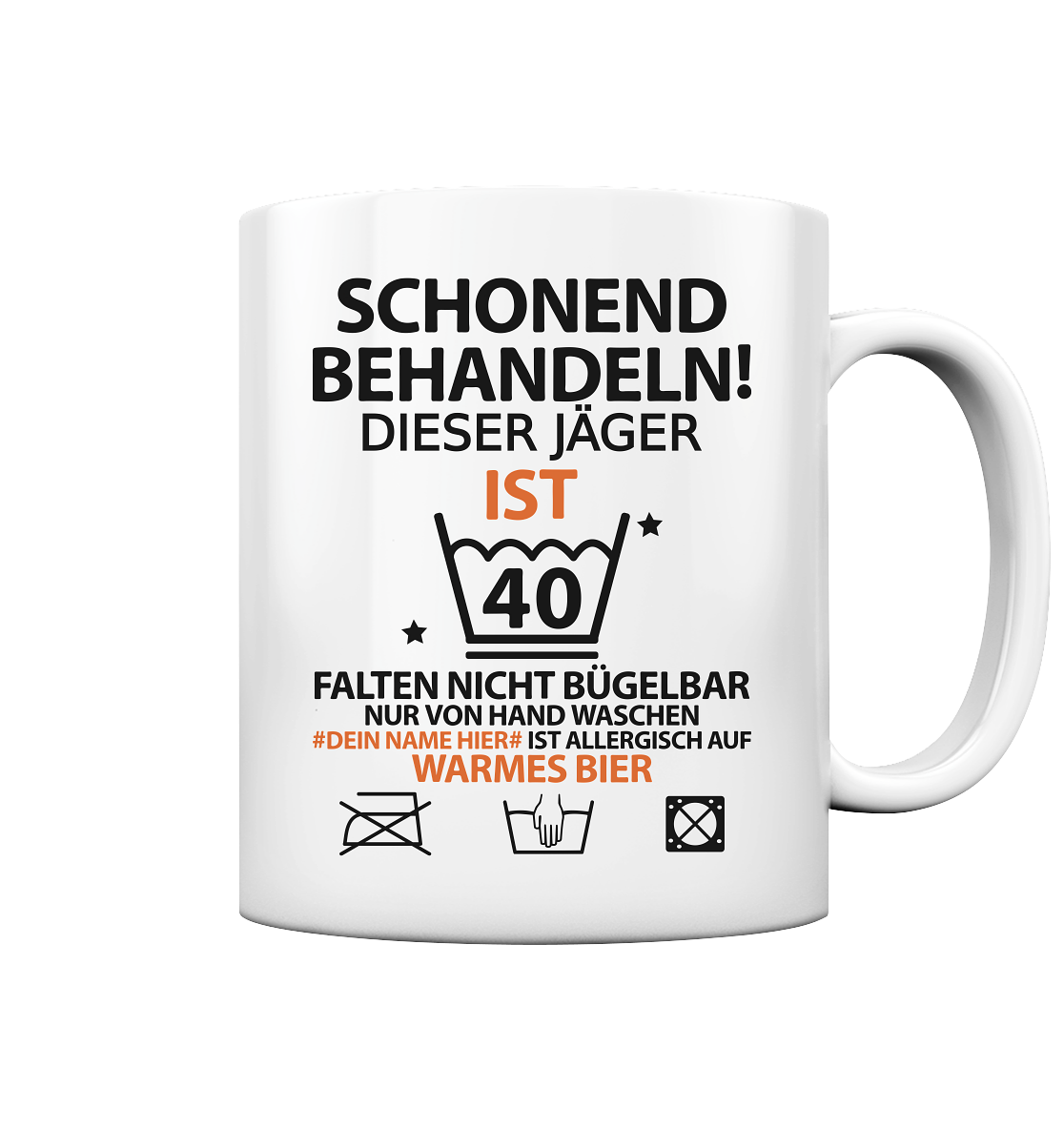 40. Geburtstag Jäger | Geschenk | Wunschname Tasse