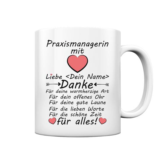 Praxismanagerin Geschenk - Danke für Alles Tasse