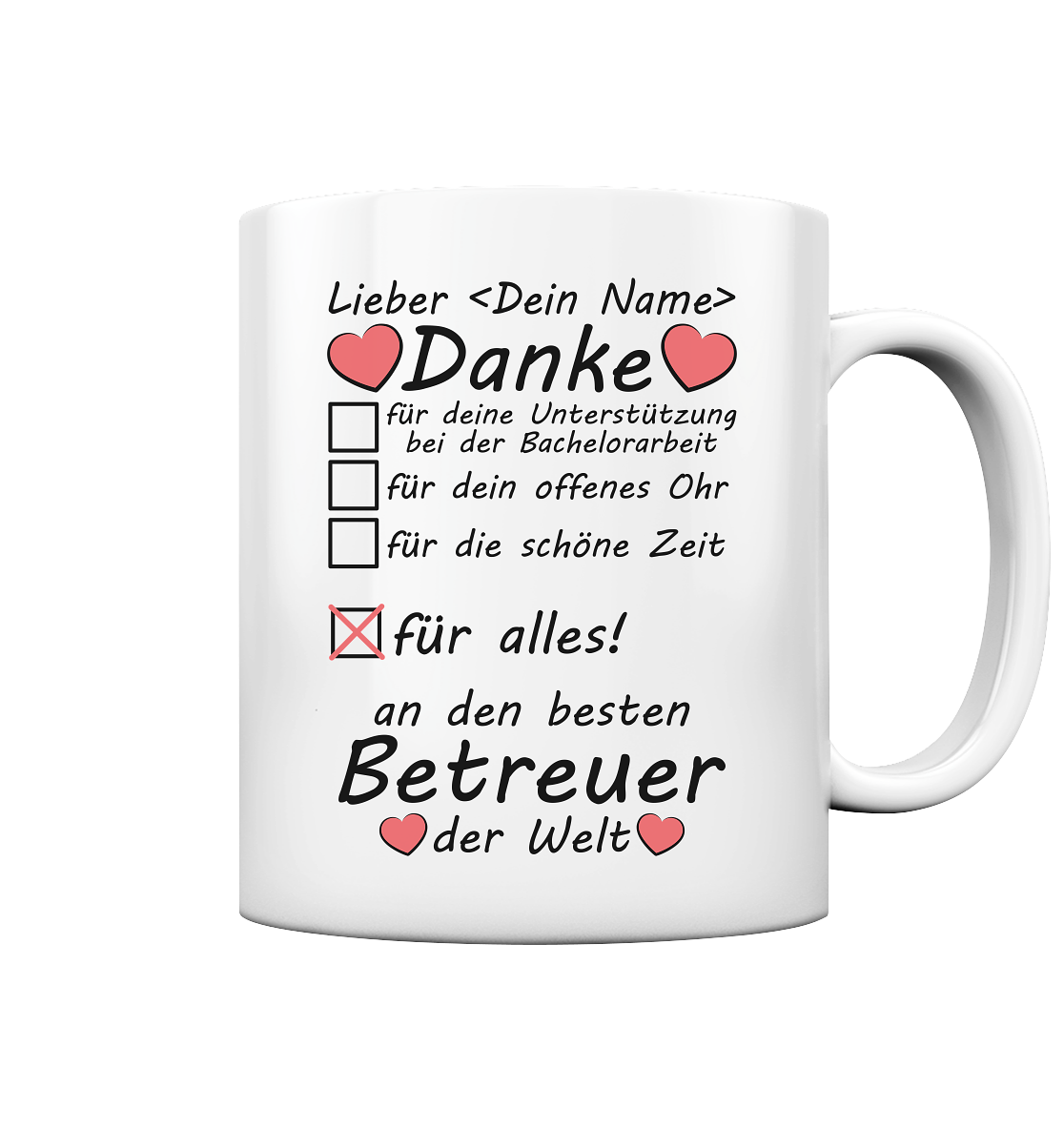 Danksagung Danke an | Betreuer | Bachelorarbeit | Geschenk tasse