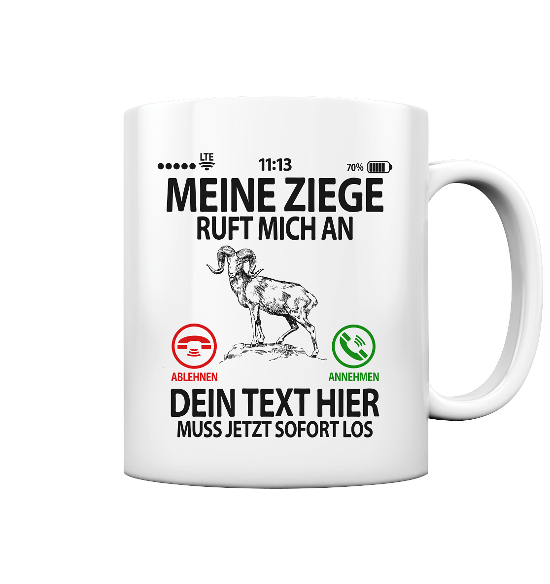 Ziegenfreunde Geschenk - Lustige Tasse mit Spruch
