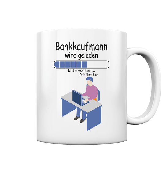 Bankkaufmann Ausbildung | Azubi Geschenk Tasse