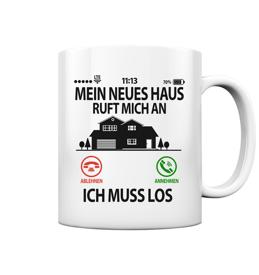 Neue Hausbesitzer Geschenk Tasse