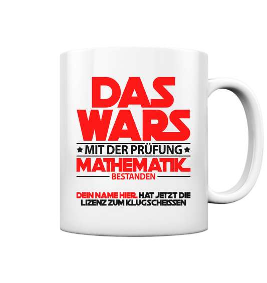 Geschenk zum Doktortitel Mathematik | Personalisiert tasse