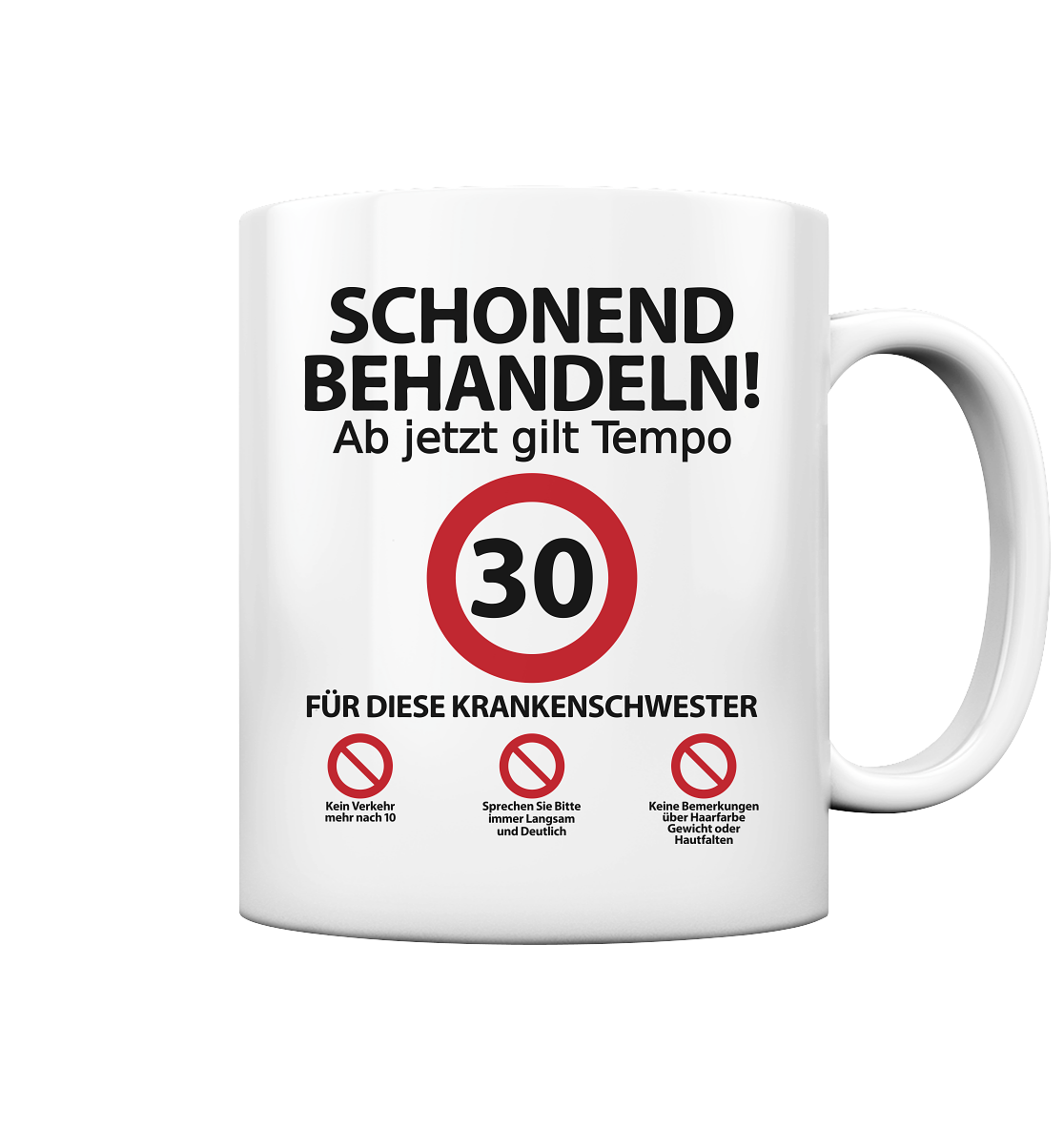 30 Geburtstag Krankenschwester | Geschenk | Tasse