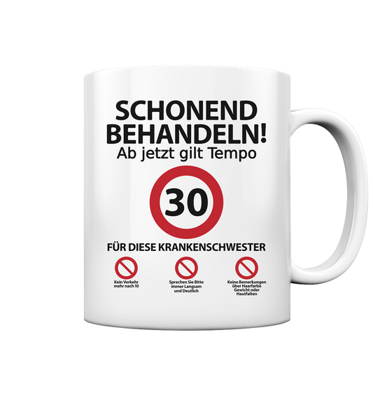 30 Geburtstag Krankenschwester | Geschenk | Tasse