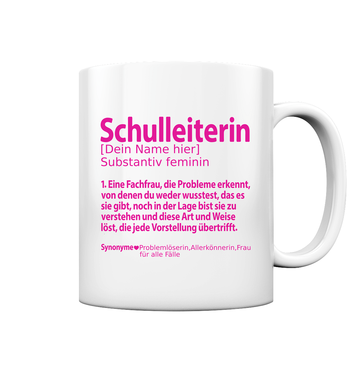 Schulleiterin Geschenk - Personalisierte Verabschiedung Definition Tasse