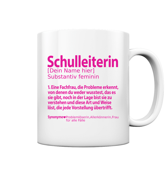 Schulleiterin Geschenk - Personalisierte Verabschiedung Definition Tasse