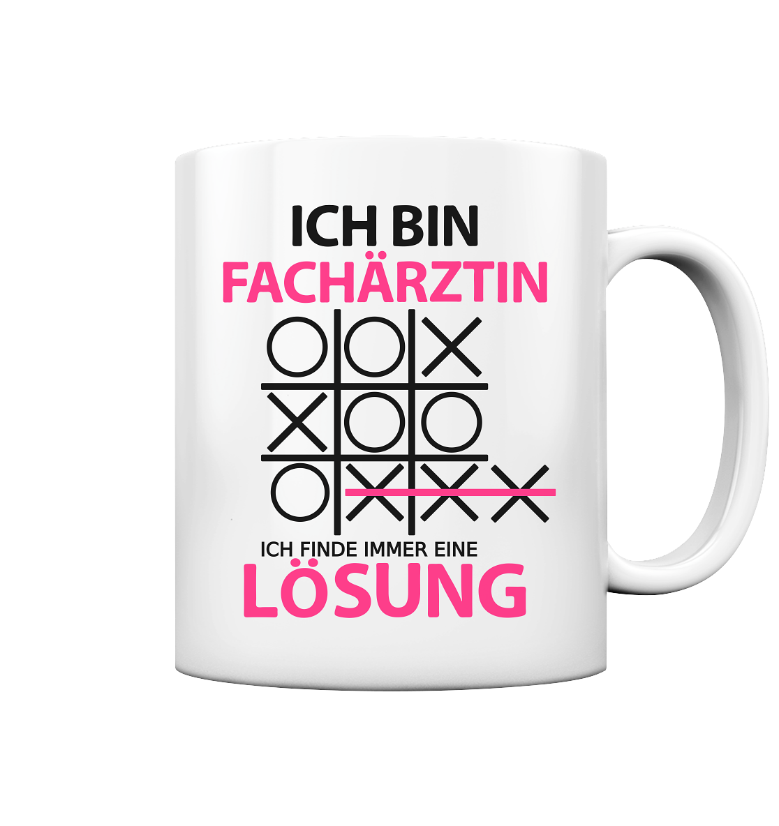 Geschenk Fachärztin - Lustige Sprüche Tasse Ich Bin
