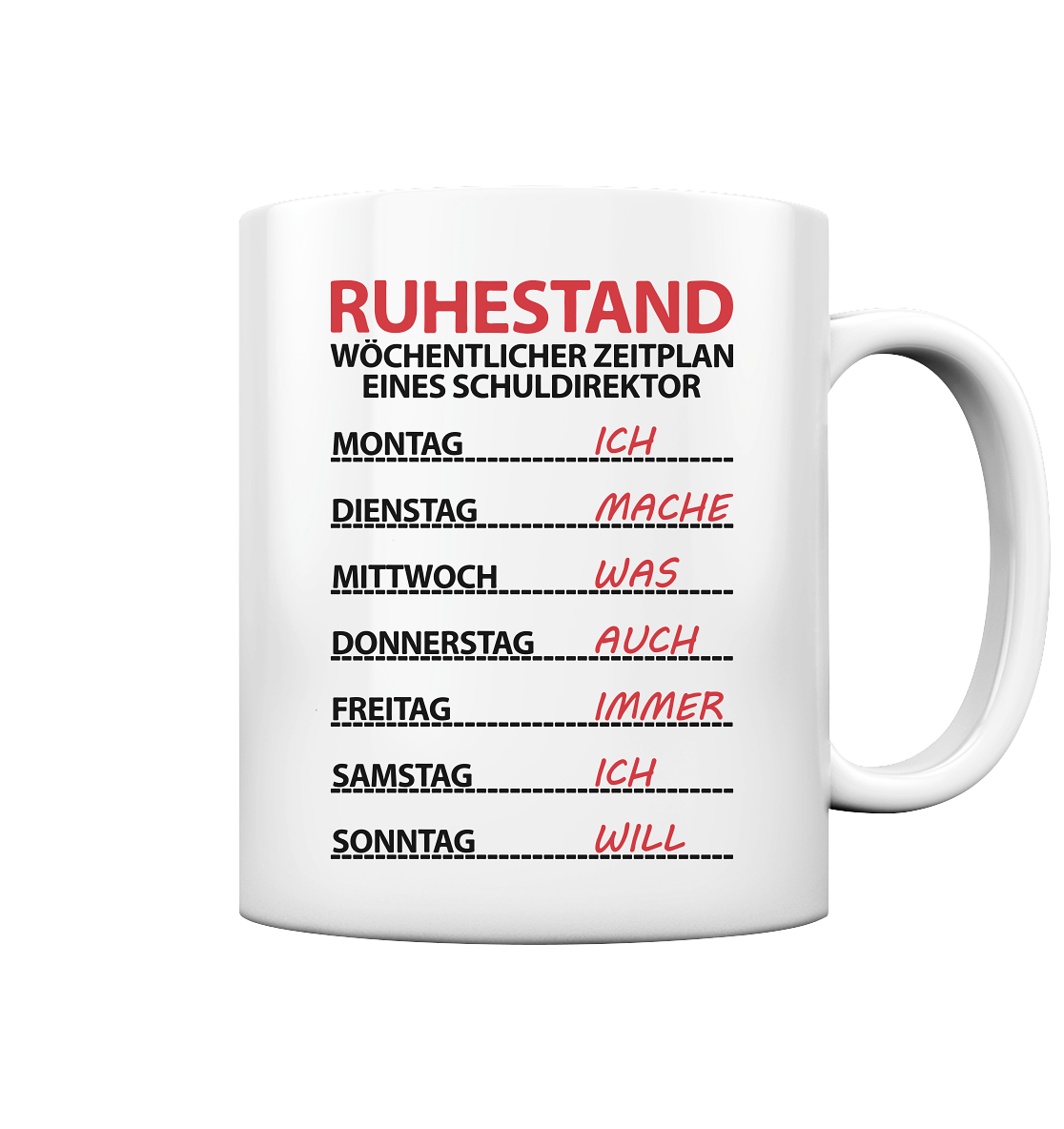 Schuldirektor Ruhestand Geschenk geht in Rente - Lustige Sprüche Tasse