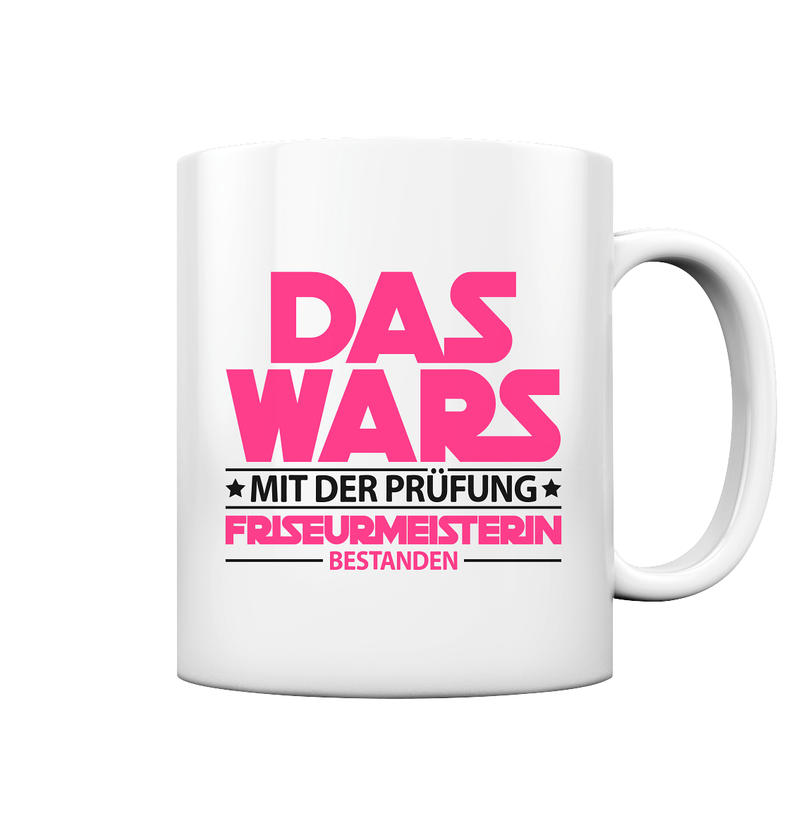 Bestandenen Meisterprüfung Friseurin Geschenk - Tasse Das Wars 2