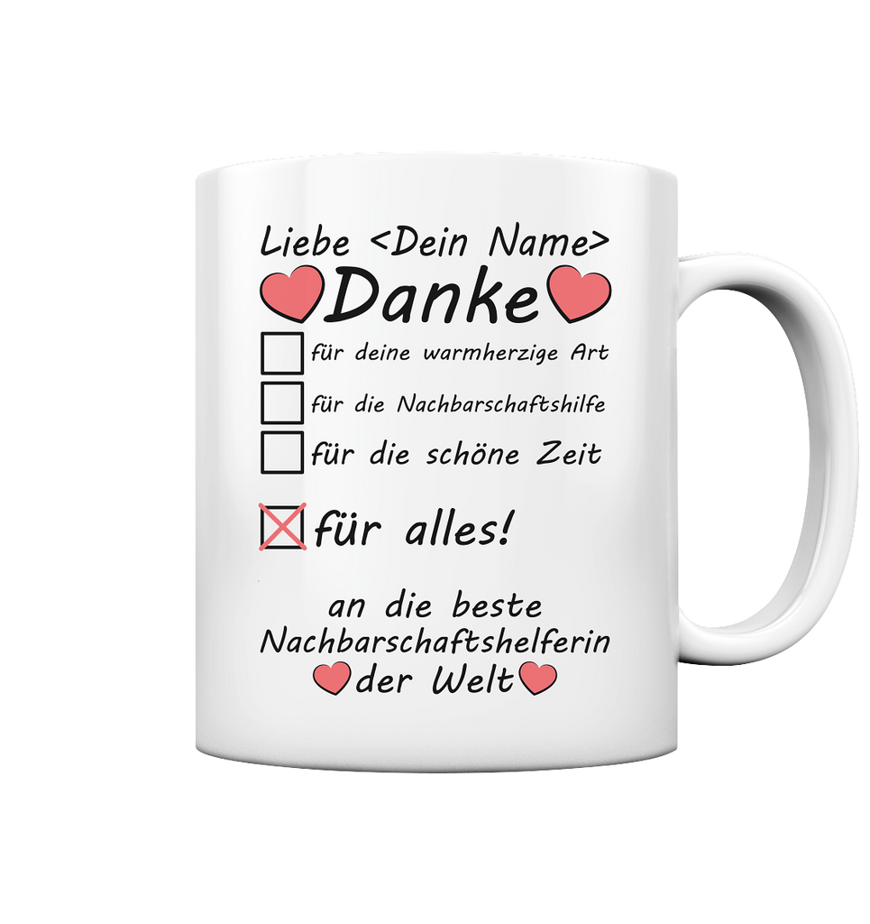 Nachbarschaftshilfe Danke Sagen | Tasse Nachbarschaftshelferin 2