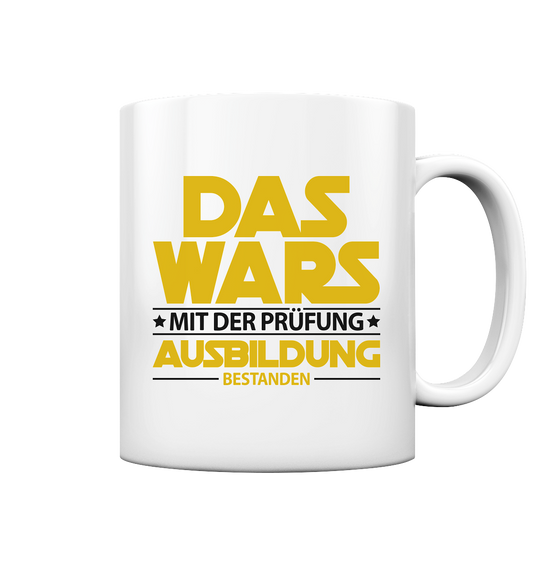 Ausbildungsabschluss Geschenk | Glückwünsche Tasse
