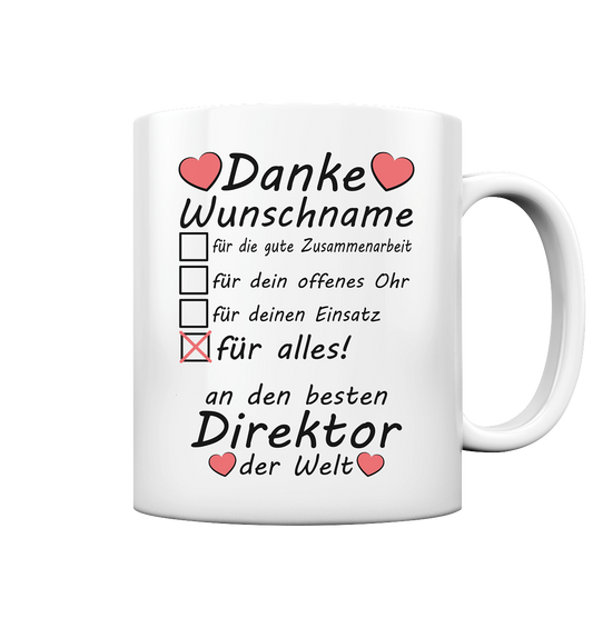 Danke an Direktor Geschenk - Personalisierte Tasse