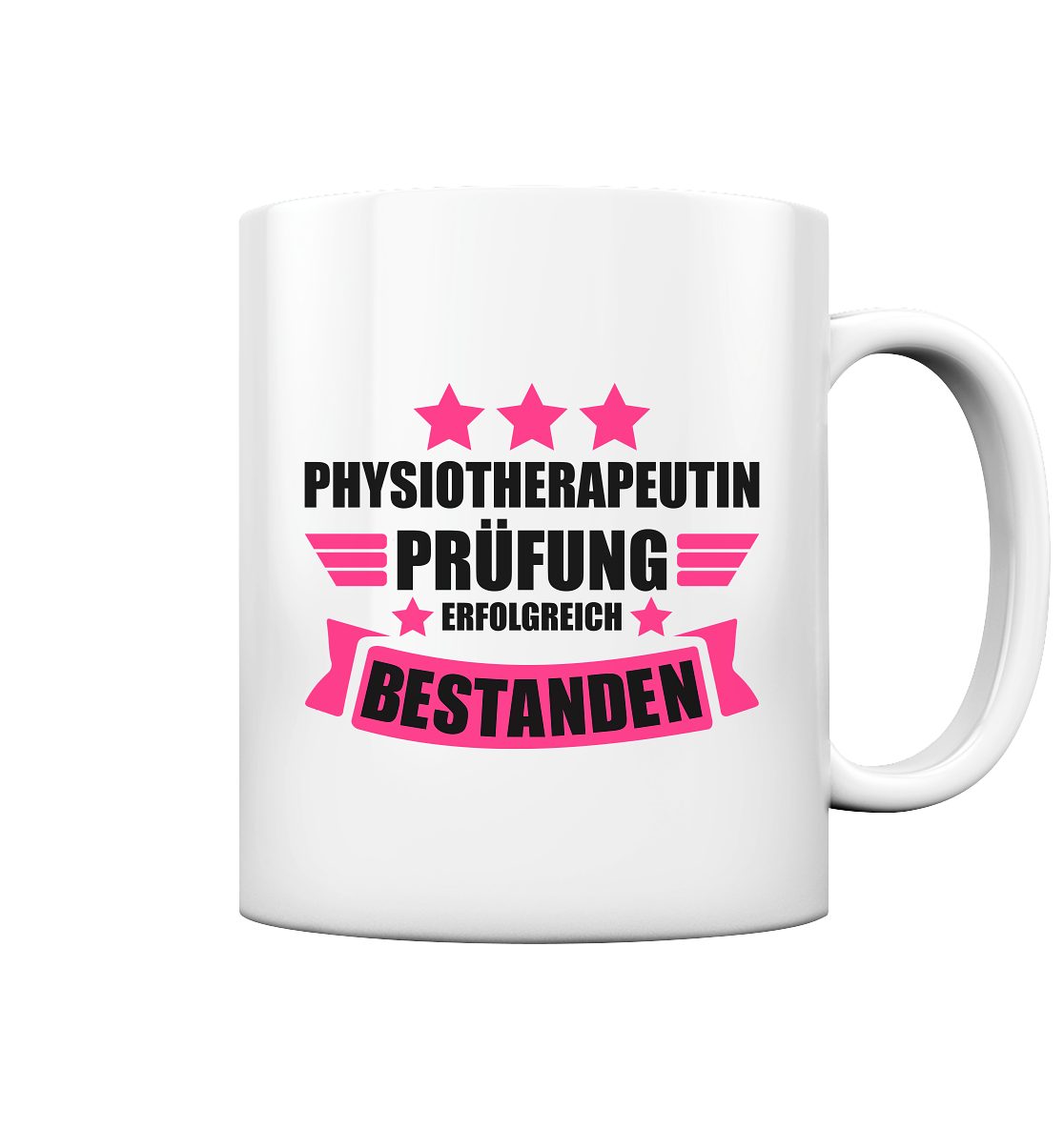 Physiotherapeutin Prüfung erfolgreich bestanden - Tasse