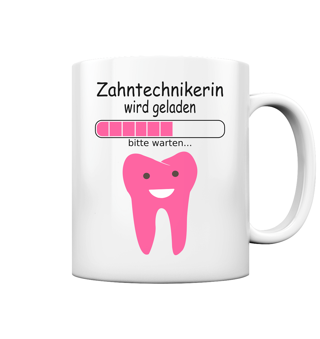 Ausbildung Geschenk | für Angehende Zahntechnikerin tasse